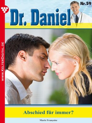 cover image of Dr. Daniel 59 – Arztroman